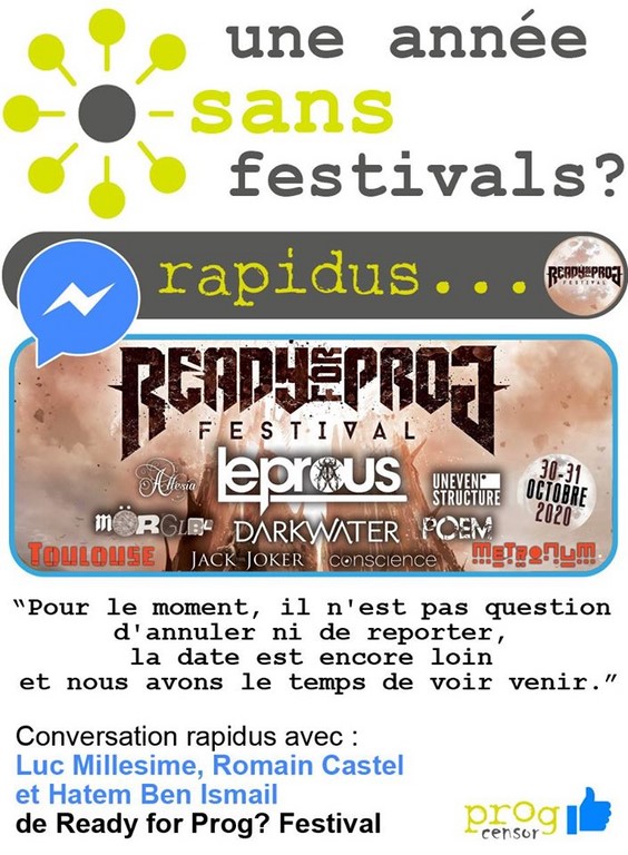 Conversation rapidus avec Luc Millesime, Romain Castel et Hatim Ben Ismail du festival Ready for Prog