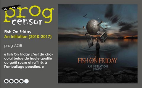 Fish On Friday - An Initiation (2010-2017)
