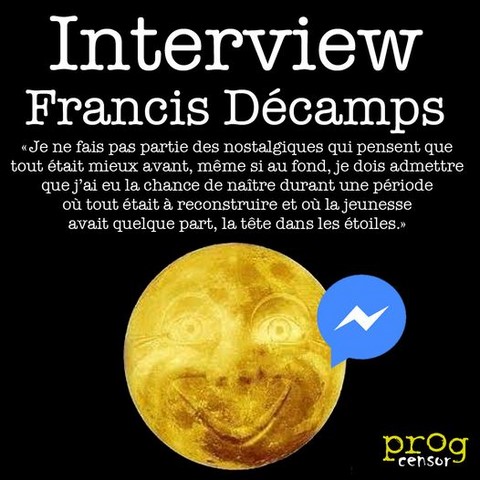 Prog Censor : Interview de Francis Décamps