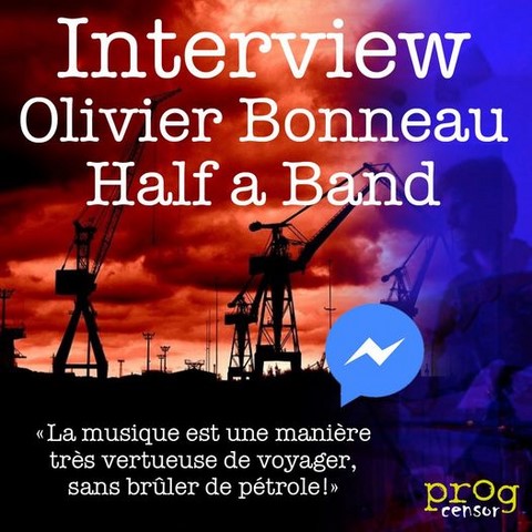 Interview Olivier Bonneau de Half A Band